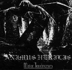 Animus Herilis : Mater Tenebrarum